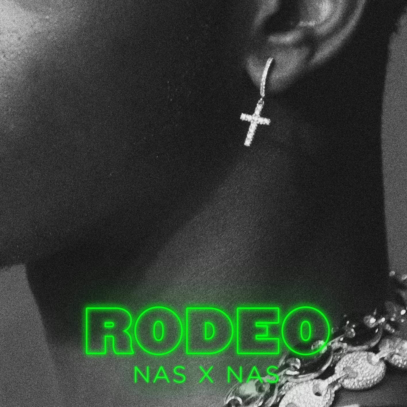 Rodeo (feat Nas)