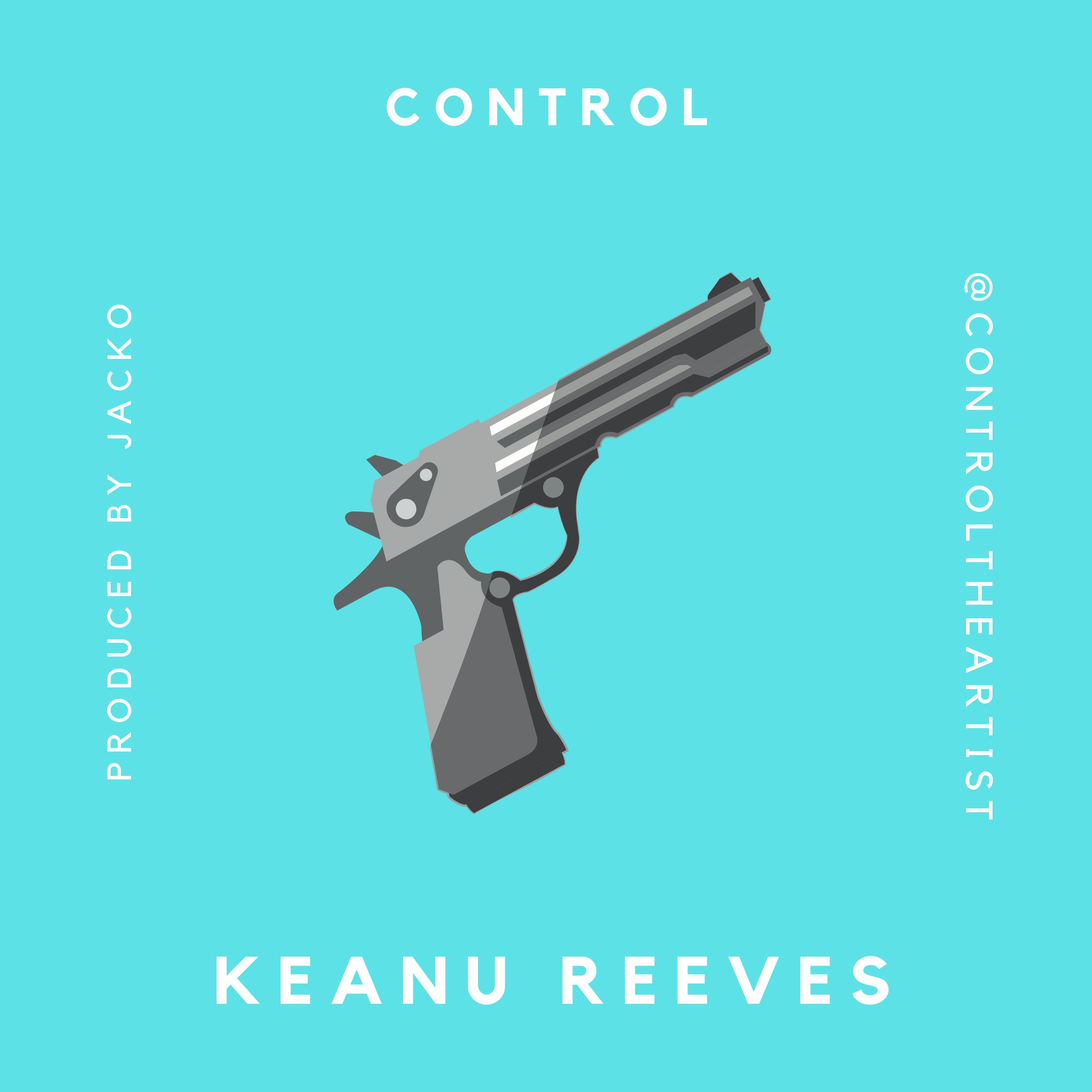 Control - Keanu Reeves Remix (ReProd Jacko)